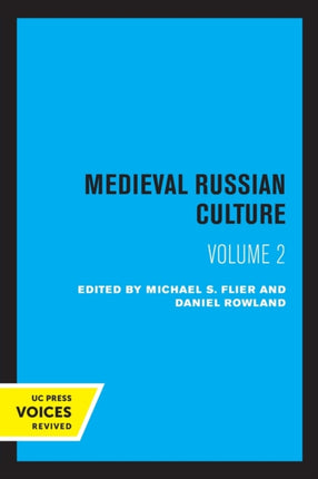 Medieval Russian Culture Volume II
