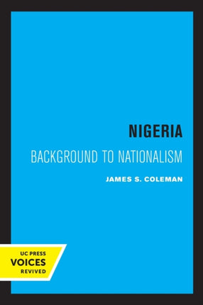 Nigeria: Background to Nationalism