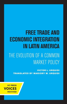 Free Trade and Economic Integration in Latin