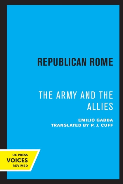 Republican Rome: The Army and the Allies