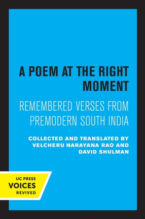 A Poem at the Right Moment: Remembered Verses from Premodern South India