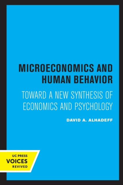 Microeconomics and Human Behavior
