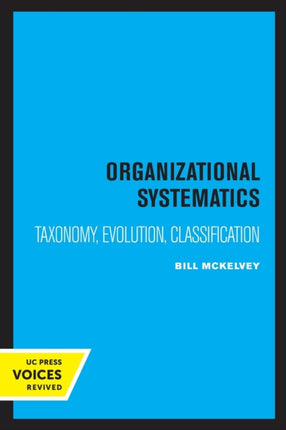 Organizational Systematics  Taxonomy Evolution Classification