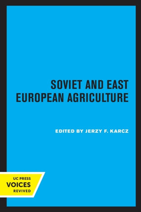 Soviet and East European Agriculture