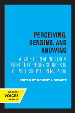 Perceiving Sensing and Knowing