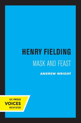 Henry Fielding: Mask and Feast