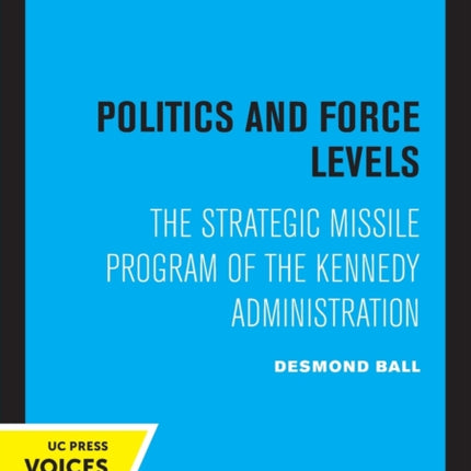 Politics and Force Levels
