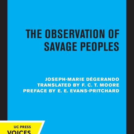 The Observation of Savage Peoples