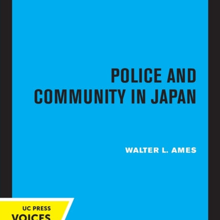 Police and Community in Japan