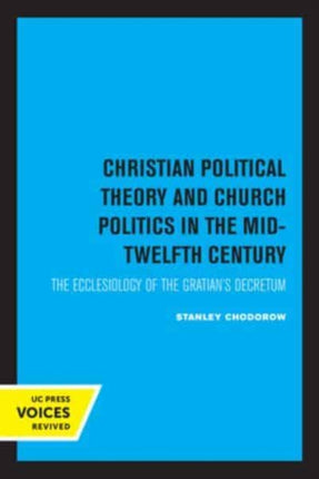 Christian Political Theory and Church Politics in