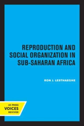 Reproduction and Social Organization in