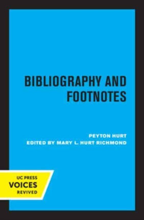 Bibliography and Footnotes Third Edition