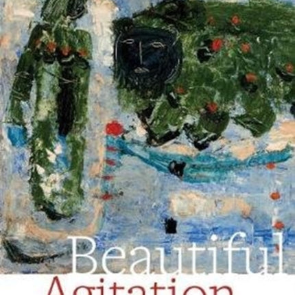 Beautiful Agitation