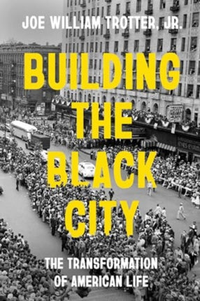 Building the Black City