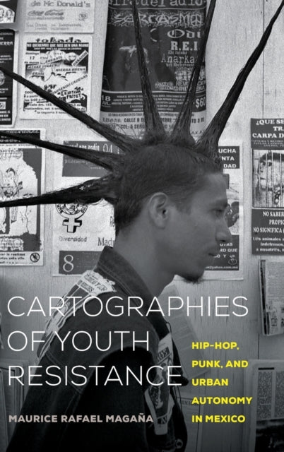 Cartographies of Youth Resistance HipHop Punk and