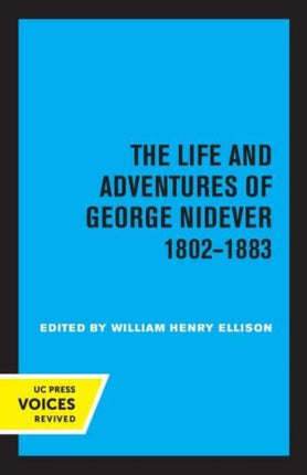 The Life and Adventures of George Nidever 1802  1883