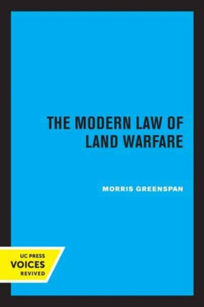 The Modern Law of Land Warfare