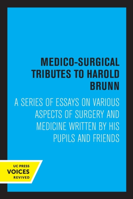MedicoSurgical Tributes to Harold Brunn