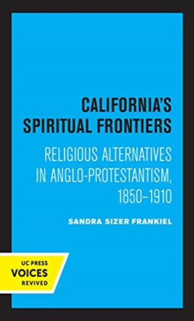 Californias Spiritual Frontiers