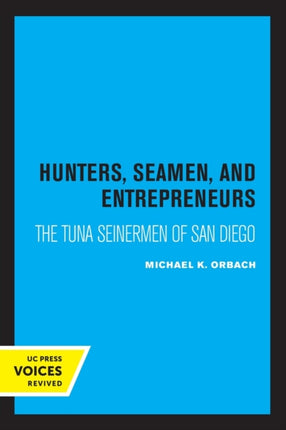 Hunters Seamen and Entrepreneurs