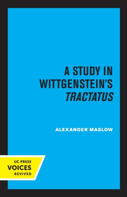 A Study in Wittgensteins Tractatus