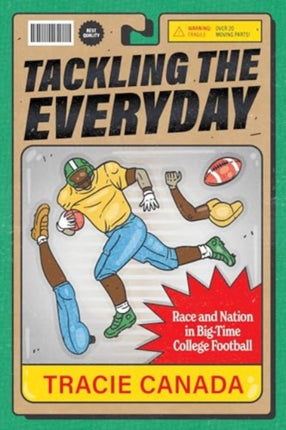 Tackling the Everyday  Race and Nation in BigTime