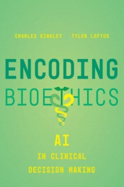 Encoding Bioethics