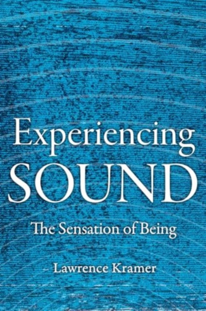 Experiencing Sound