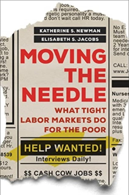 Moving the Needle  What Tight Labor Markets Do