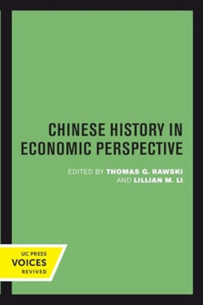 Chinese History in Economic Perspective