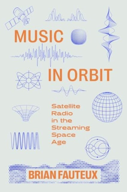 Music in Orbit  Satellite Radio in the Streaming