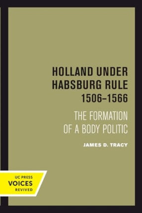 Holland Under Habsburg Rule 15061566