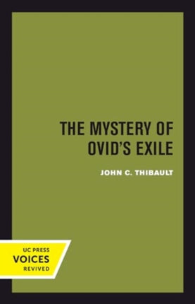 The Mystery of Ovids Exile