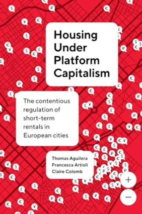 Housing under Platform Capitalism  The Contentious Regulation of ShortTerm Rentals in European Cities