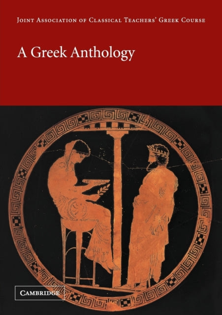 A Greek Anthology Reading Greek