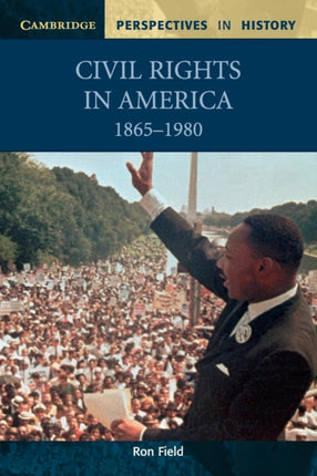 Civil Rights in America 18651980