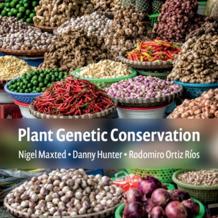 Plant Genetic Conservation