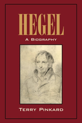 Hegel A Biography