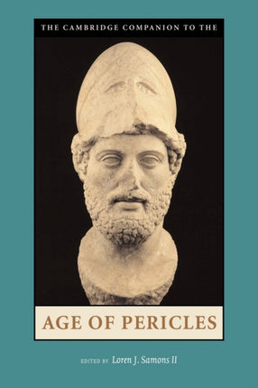 The Cambridge Companion to the Age of Pericles Cambridge Companions to the Ancient World