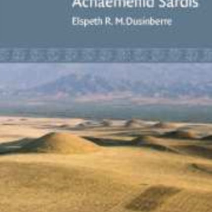 Aspects of Empire in Achaemenid Sardis