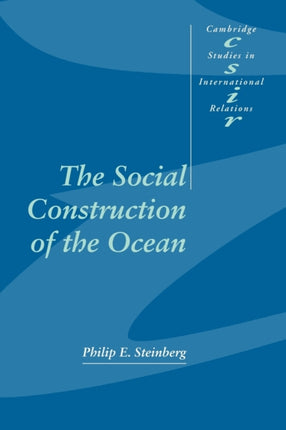 The Social Construction of the Ocean 78 Cambridge