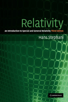 Relativity 3ed An Introduction to Special and General Relativity