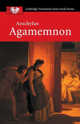 Aeschylus Agamemnon Cambridge Translations from