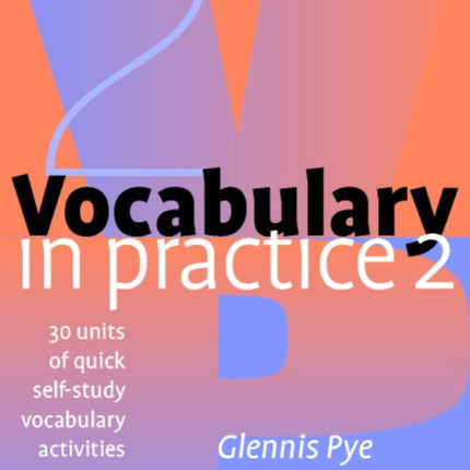 Vocabulary in Practice 2