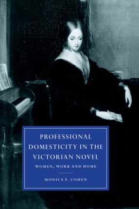 Professional Domesticity in the Victorian Novel