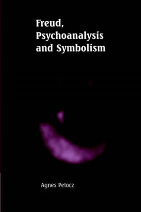 Freud Psychoanalysis and Symbolism