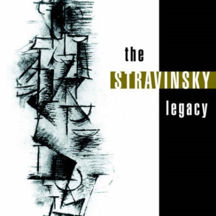 The Stravinsky Legacy