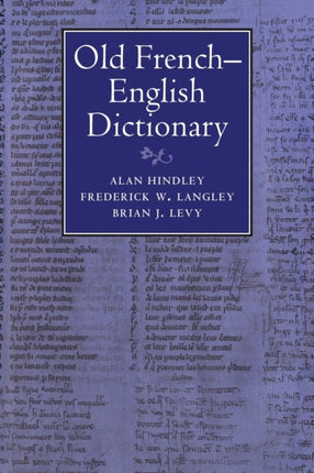 Old FrenchEnglish Dictionary