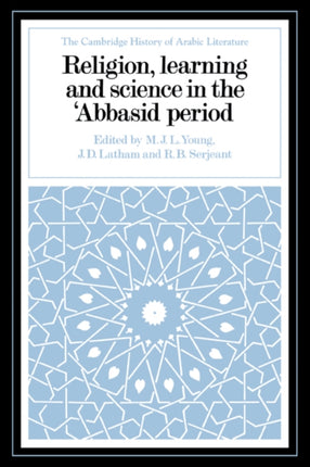 Religion Learning and Science in the Abbasid Period