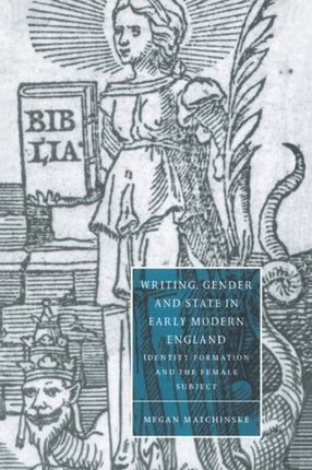 Writing Gender and State in Early Modern England